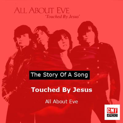 final cover Touched By Jesus All About Eve