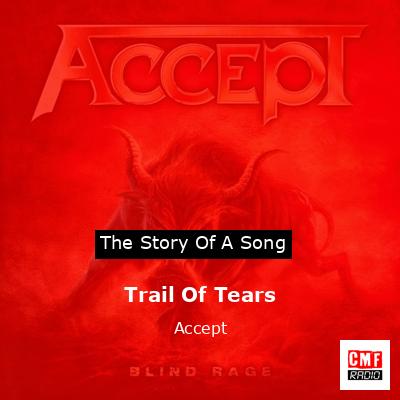 Trail Of Tears – Accept