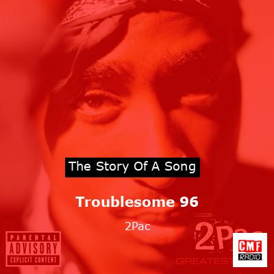final cover Troublesome 96 2Pac