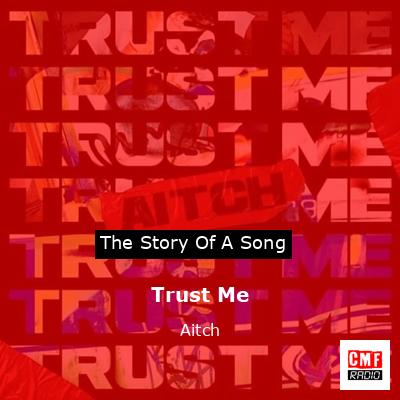 Trust Me – Aitch