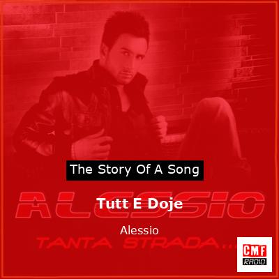 Tutt E Doje – Alessio