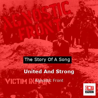 United And Strong – Agnostic Front