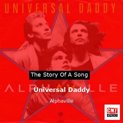 Universal Daddy – Alphaville