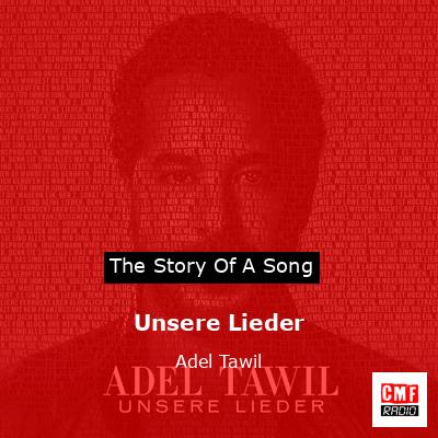 Unsere Lieder – Adel Tawil