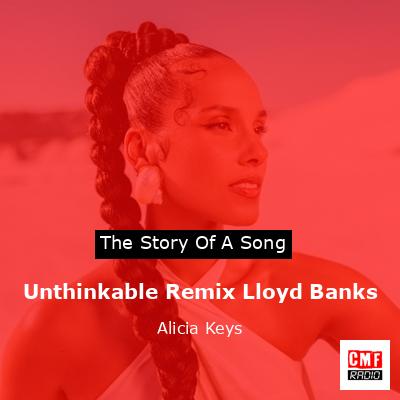 final cover Unthinkable Remix Lloyd Banks Alicia Keys
