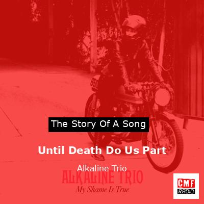 final cover Until Death Do Us Part Alkaline Trio