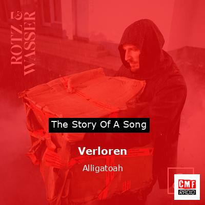 Verloren – Alligatoah