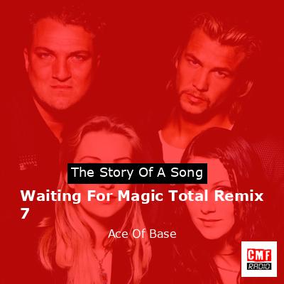 final cover Waiting For Magic Total Remix 7 Ace Of Base
