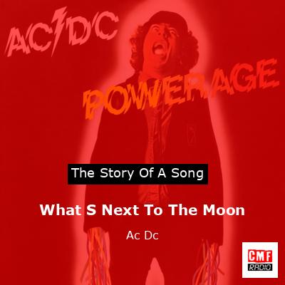 What S Next To The Moon – Ac Dc