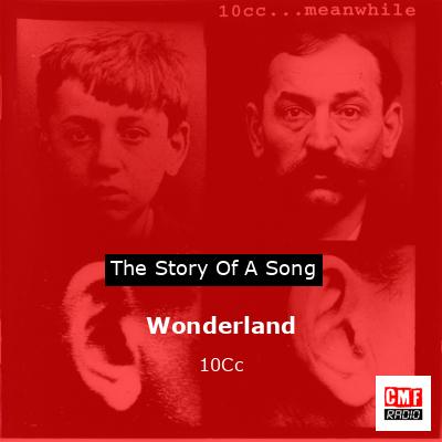 final cover Wonderland 10Cc