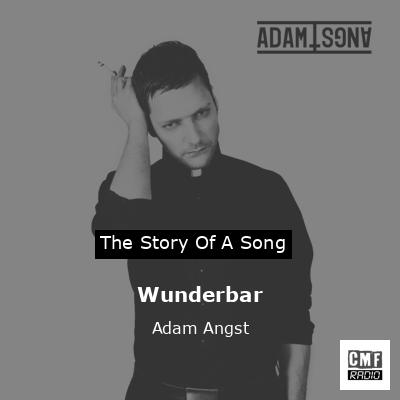 Wunderbar – Adam Angst