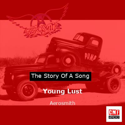 Young Lust – Aerosmith