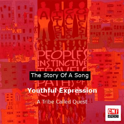 final cover Youthful Expression A Tribe Called Quest