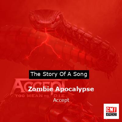 Zombie Apocalypse – Accept