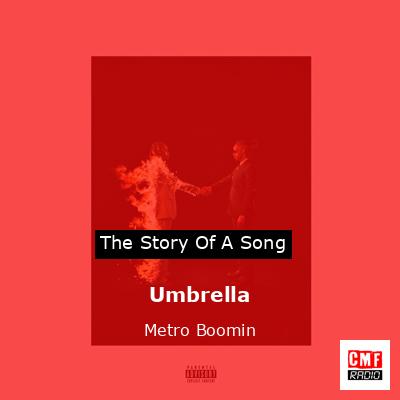 Umbrella – Metro Boomin
