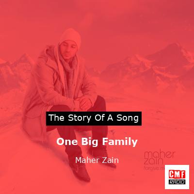 One Big Family – Maher Zain