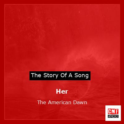 final cover Her The American Dawn