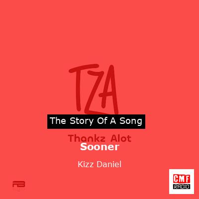 Sooner – Kizz Daniel
