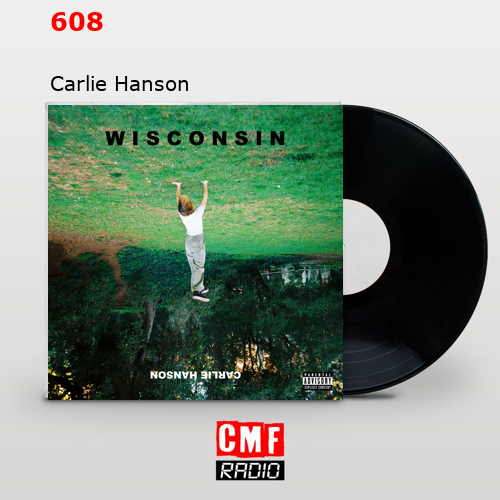 608 – Carlie Hanson