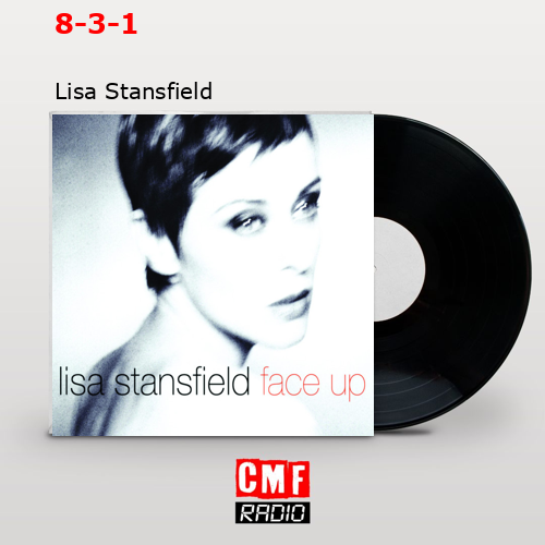 8-3-1 – Lisa Stansfield