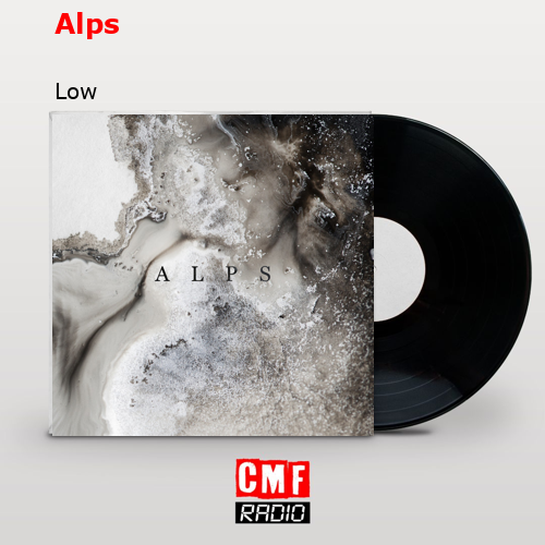 Alps – Low