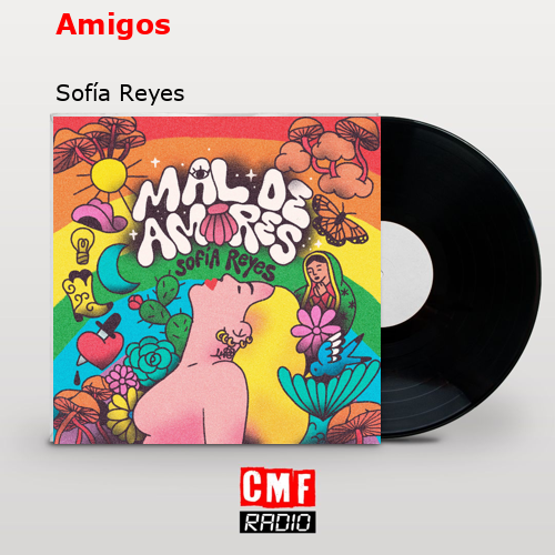 Amigos – Sofía Reyes