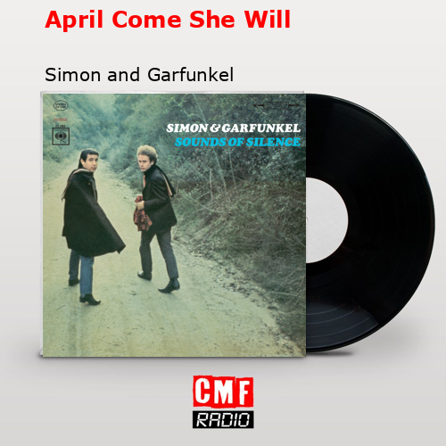 final cover April Come She Will Simon and Garfunkel