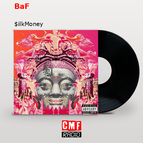 BaF – $ilkMoney