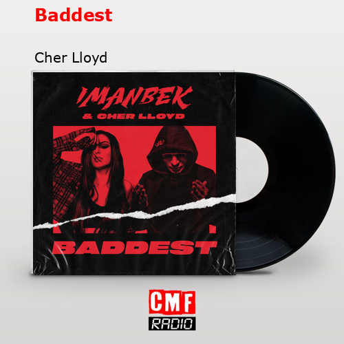 final cover Baddest Cher Lloyd
