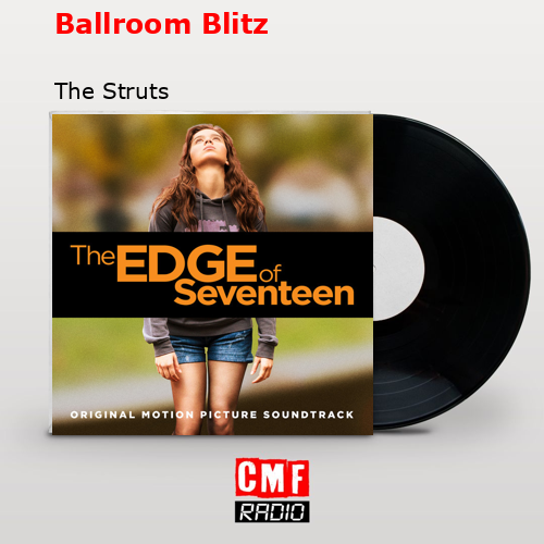 Ballroom Blitz – The Struts