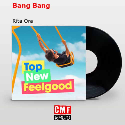 Bang Bang Rita Ora