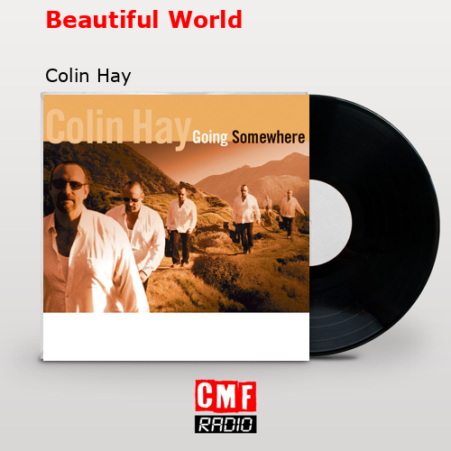Beautiful World – Colin Hay