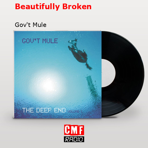 Gov't Mule Beautifully Broken When Doves Cry