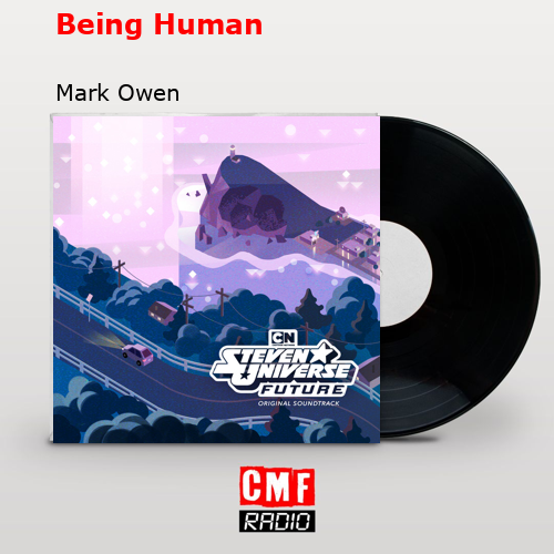 Being Human – Mark Owen
