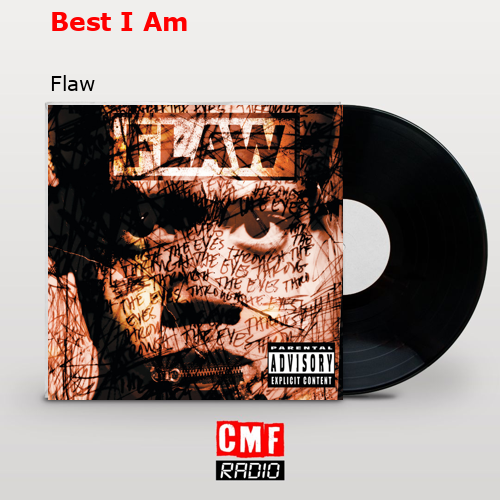 Best I Am – Flaw
