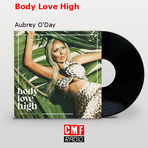 final cover Body Love High Aubrey ODay