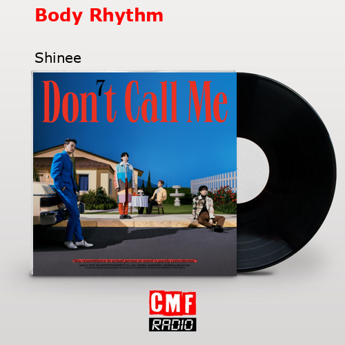 Body Rhythm – Shinee