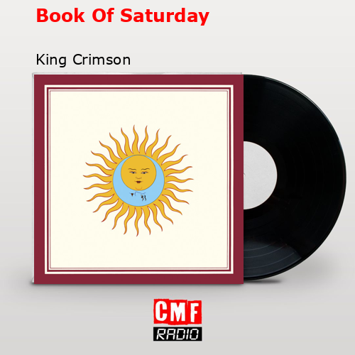 Book Of Saturday – King Crimson