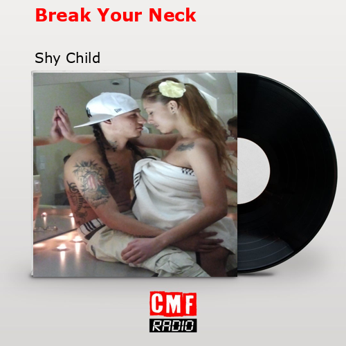 final cover Break Your Neck Shy Child
