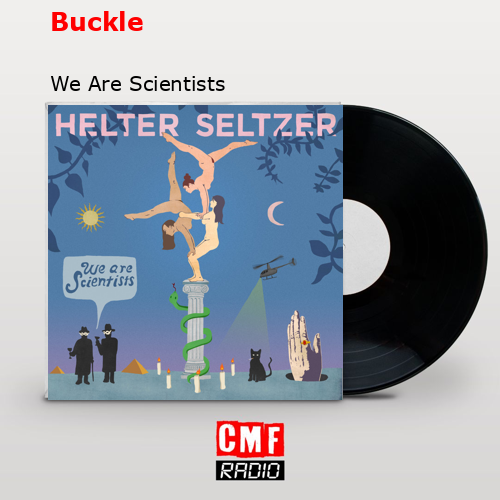 final cover Buckle We Are Scientists