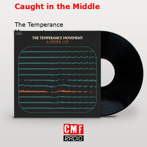 final cover Caught in the Middle The Temperance Movement