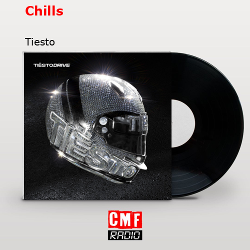 Chills – Tiesto