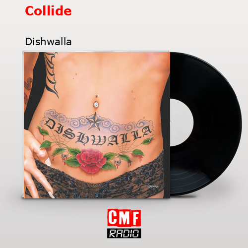 Collide – Dishwalla