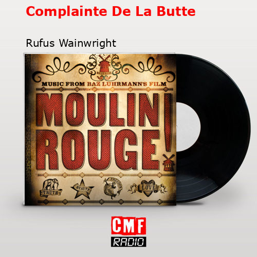 Complainte De La Butte – Rufus Wainwright