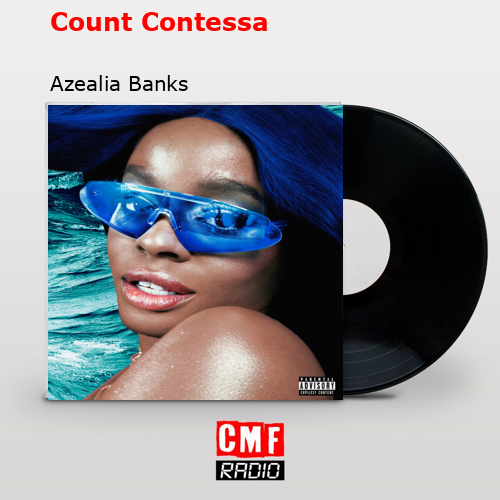 final cover Count Contessa Azealia Banks