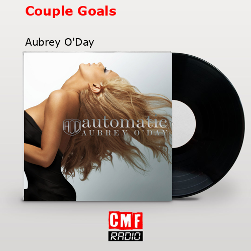 final cover Couple Goals Aubrey ODay