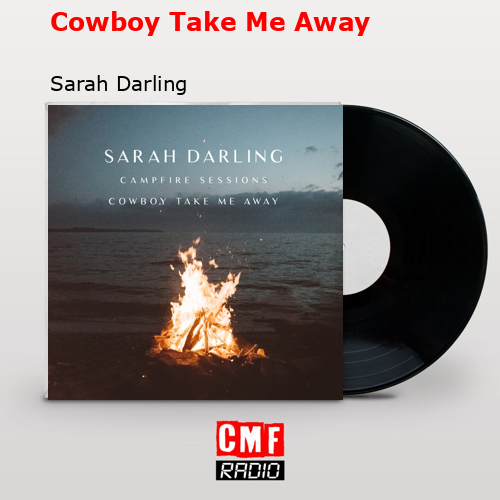 final cover Cowboy Take Me Away Sarah Darling