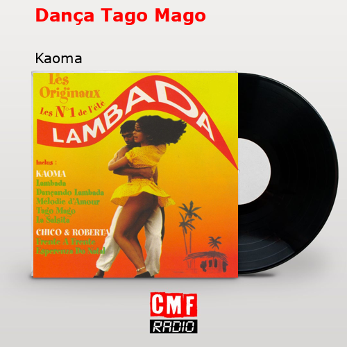Dança Tago Mago – Kaoma