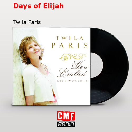 final cover Days of Elijah Twila Paris