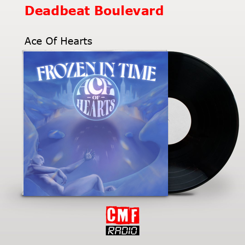 Deadbeat Boulevard Ace Of Hearts